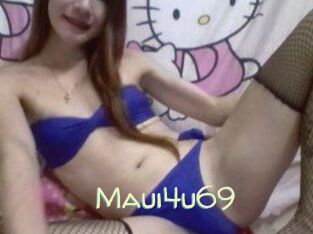 Maui4u69