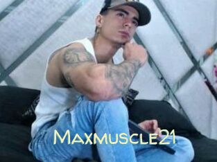 Maxmuscle21