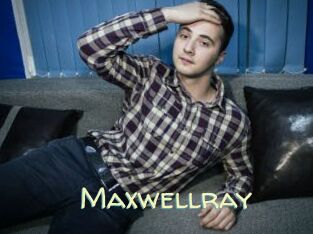 Maxwellray
