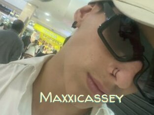 Maxxicassey