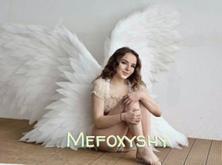 Mefoxyshy