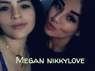 Megan_nikkylove
