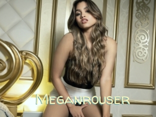 Meganrouser