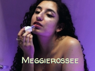 Meggierossee