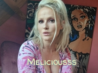 Meliciousss