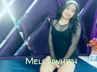 Melodiwhith