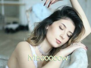 Meooooow