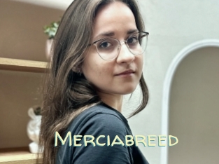 Merciabreed