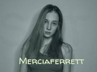 Merciaferrett