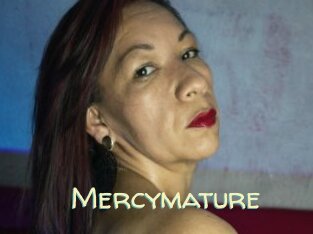 Mercymature