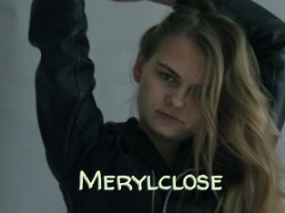 Merylclose