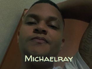 Michaelray
