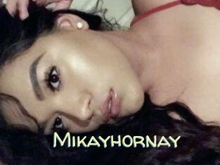 Mikayhornay