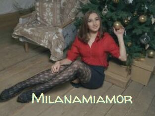 Milanamiamor