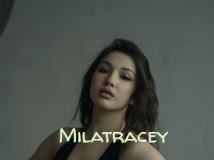 Milatracey