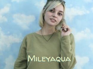 Mileyaqua