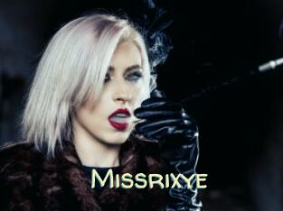 Missrixye