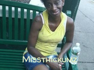Missthickumz