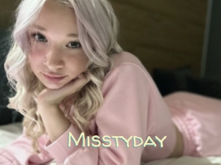 Misstyday