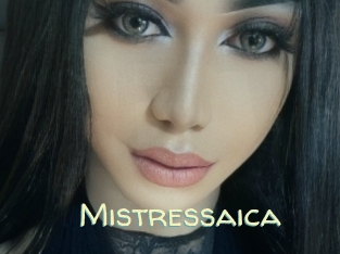 Mistressaica