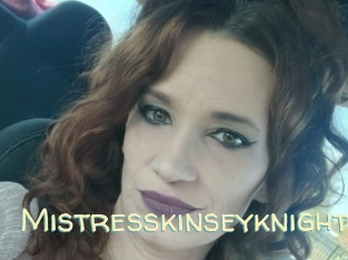 Mistresskinseyknight