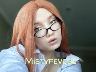 Mistyfevere