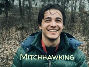 Mitchhawking