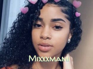 Mixxxmami