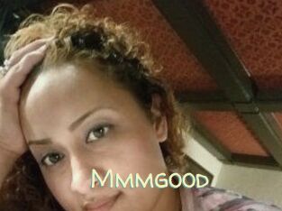 Mmmgood