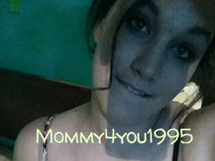 Mommy4you1995