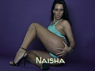 Naisha