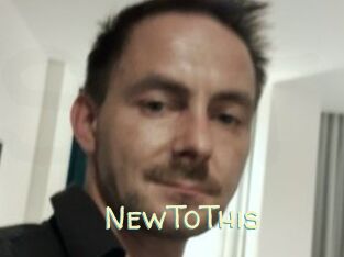 NewToThis