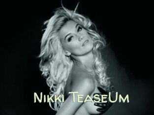 Nikki_TeaseUm