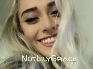 NotLilyGrace
