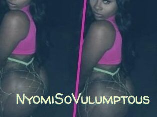 NyomiSoVulumptous