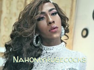 Nahomyhugecocks