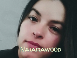 Naiarawood