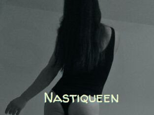 Nastiqueen