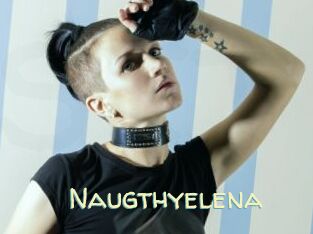 Naugthyelena