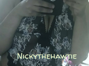 Nickythehawtie