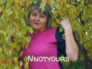 Nnotyours