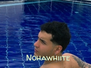Nohawhiite