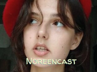 Noreencast