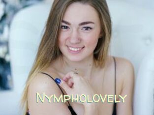 Nympholovely