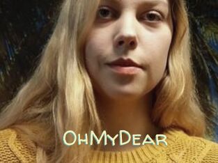 OhMyDear