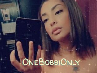 OneBobbiOnly