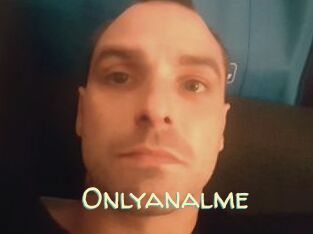 Onlyanalme