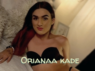 Orianaa_kade