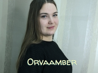 Orvaamber