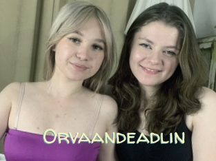 Orvaandeadlin